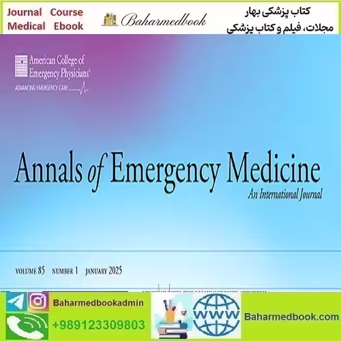 Annals of Emergency Medicine 2024 Full Archives TRUE PDF