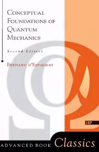 خرید و دانلود نسخه کامل کتاب Conceptual foundations of quantum mechanics