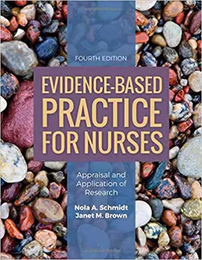 خرید و دانلود نسخه کامل کتاب Evidence-Based Practice for Nurses: Appraisal and Application of Research (4th Edition) - Original PDF