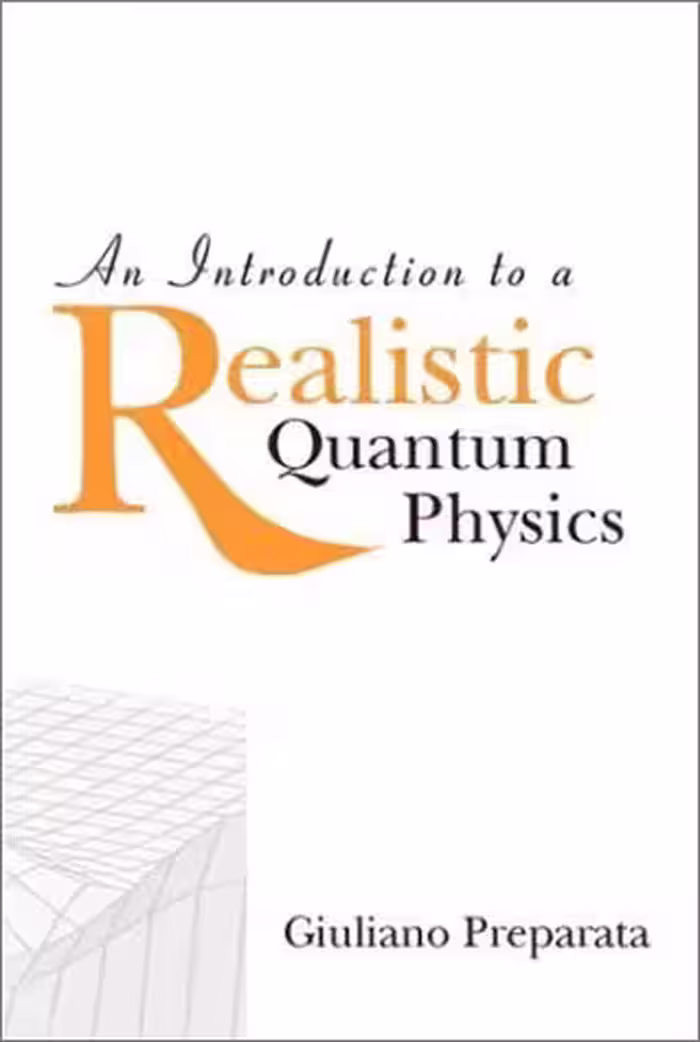 خرید و دانلود نسخه کامل کتاب An Introduction to a Realistic Quantum Physics