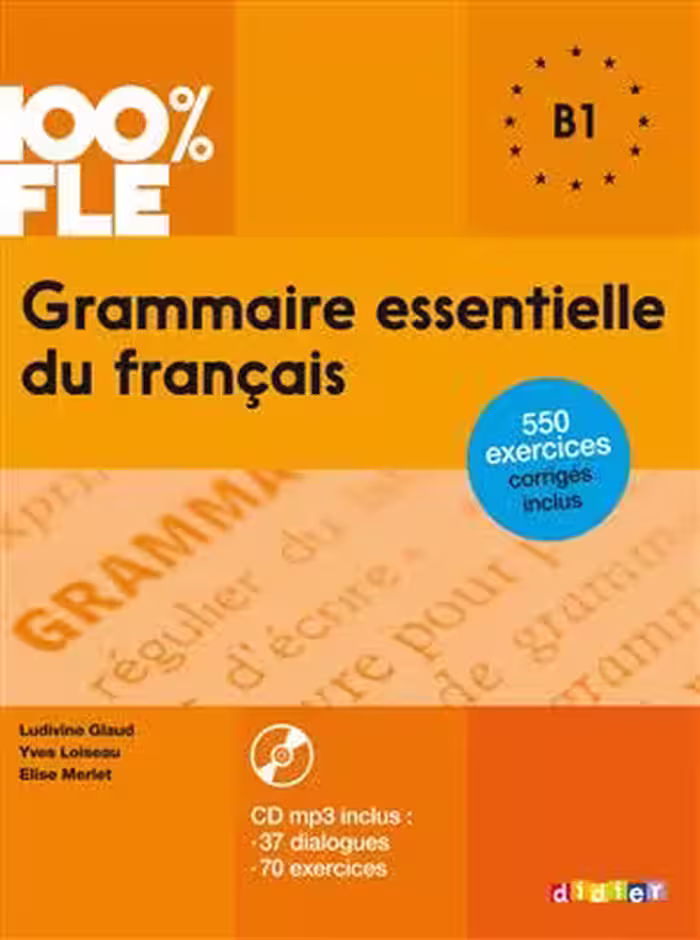 دانلود کتاب Grammaire essentielle du français niv. B1   MP3 100% FLE