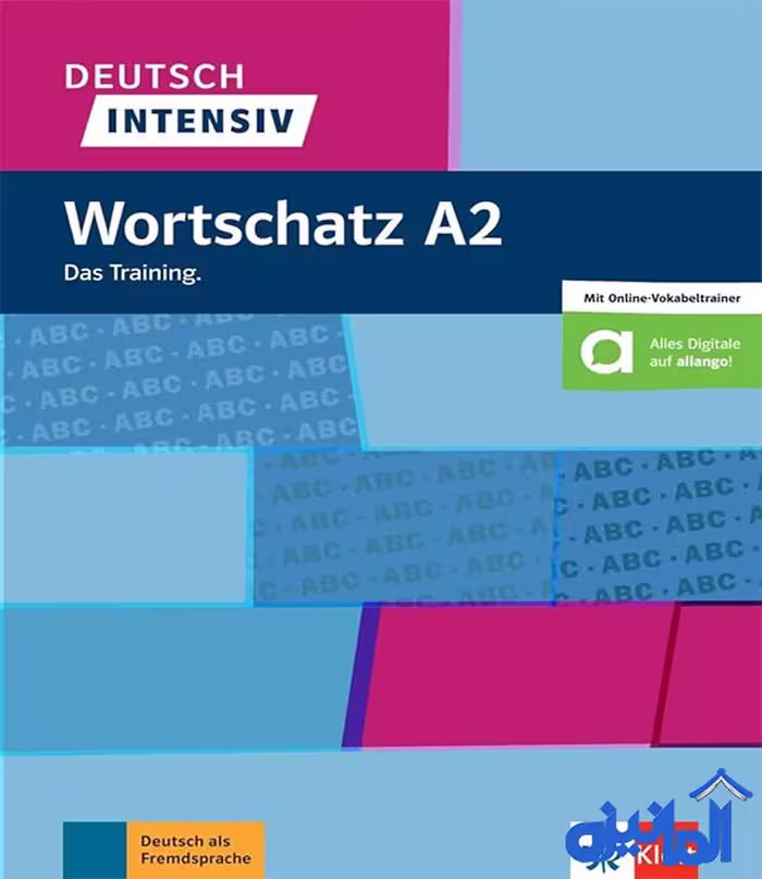 کتاب آموزش زبان آلمانی Deutsch Intensiv Wortschatz A2 همراه با پاسخنامه