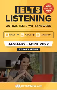 آیلتس لیستنینگ اکچوال تست | کتاب انگلیسی IELTS Listening Actual Tests (January-April 2022)