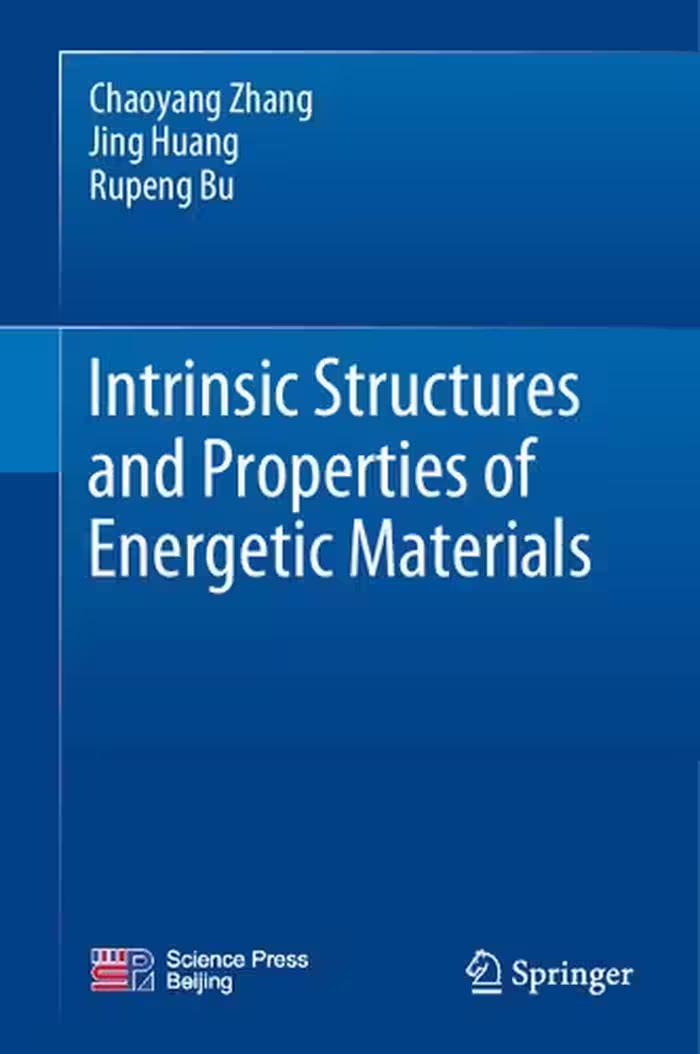 خرید و دانلود نسخه کامل کتاب Intrinsic Structures and Properties of Energetic Materials