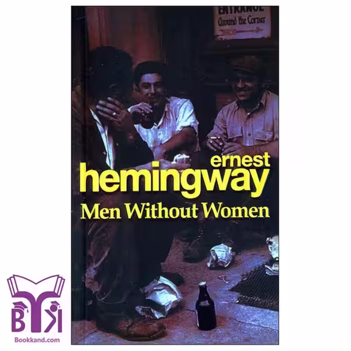 کتاب Men Without Women (Ernest Hemingway)