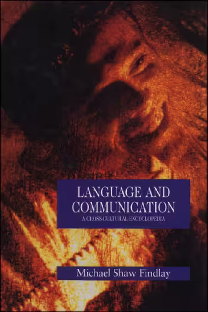 خرید و دانلود نسخه کامل کتاب Language and Communication: A Cross-Cultural Encyclopedia