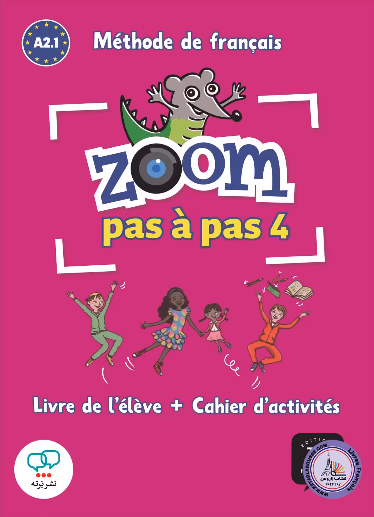 کتاب فرانسوی زوم پس پس Zoom pas a pas 4 A2.1