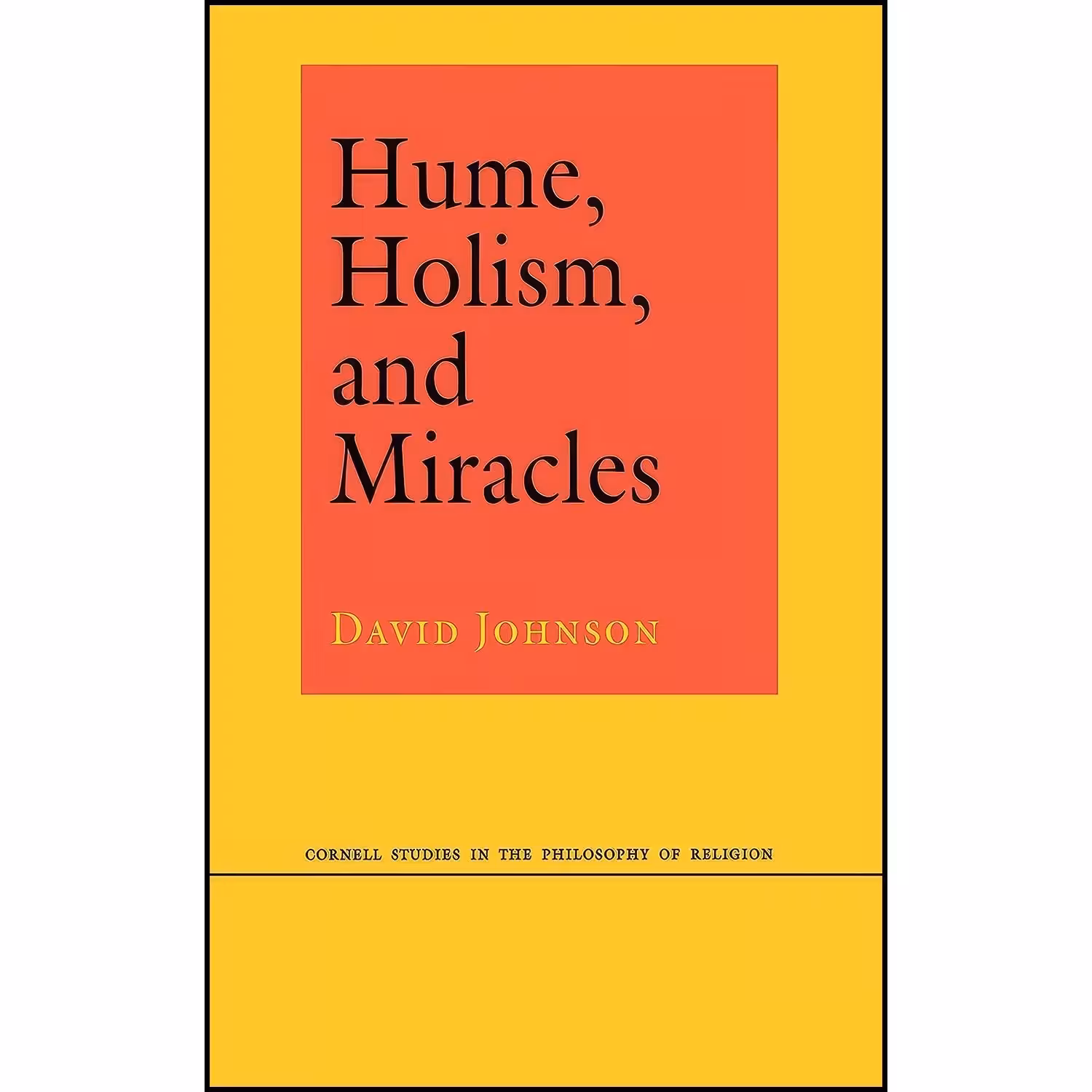 کتاب زبان اصلی Hume Holism and Miracles اثر David Johnson