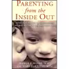 کتاب Parenting from the Inside Out اثر Daniel J. Siegel MD and Mary Hartzell انتشارات TarcherPerigee
