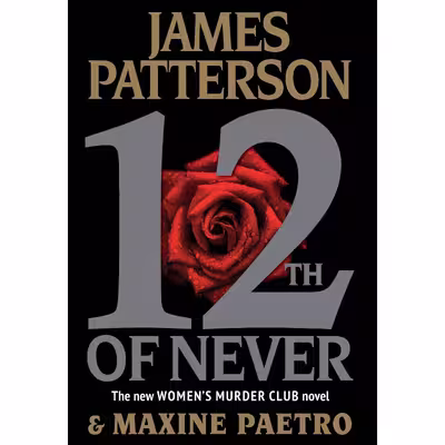 کتاب 12th of Never اثر James Patterson and Maxine Paetro انتشارات Little, Brown and Company
