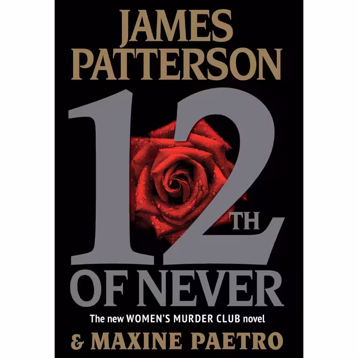 کتاب 12th of Never اثر James Patterson and Maxine Paetro انتشارات Little, Brown and Company