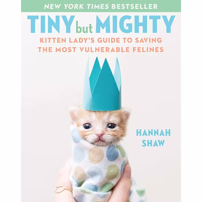 کتاب Tiny But Mighty اثر Hannah Shaw انتشارات Plume