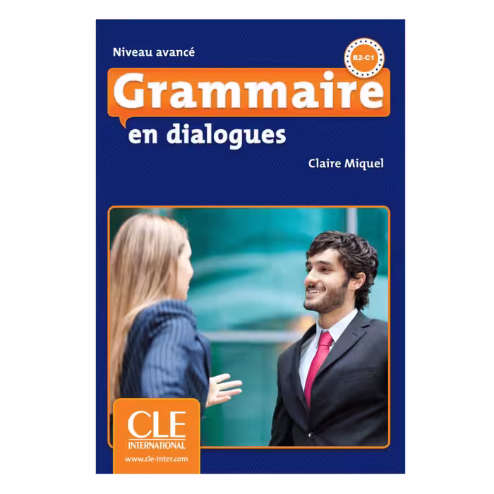 کتاب Grammaire en dialogue B2-C1