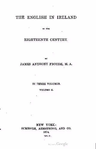 خرید و دانلود نسخه کامل کتاب The English in Ireland in the eighteenth century
