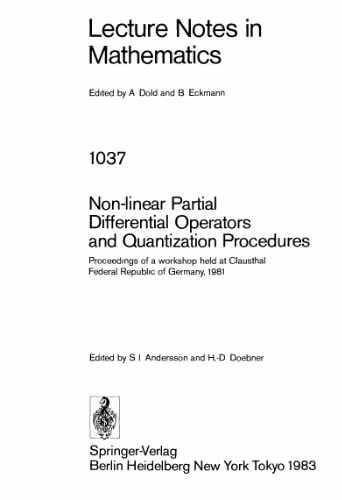 خرید و دانلود نسخه کامل کتاب Non-linear Partial Differential Operators and Quantization Procedures