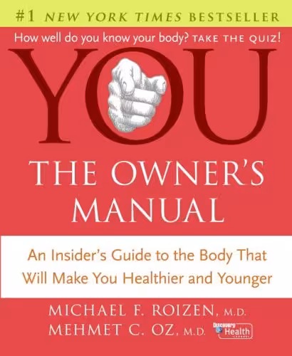 خرید و دانلود نسخه کامل کتاب You - The Owner's Manual - Inside your Body - Original PDF