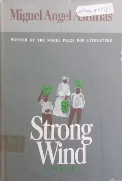 Strong Wind | Miguel Ángel Asturias