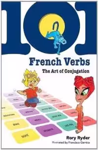 کتاب زبان فرانسه 101 فرنچ وربز 101 french verbs the art of conjugation