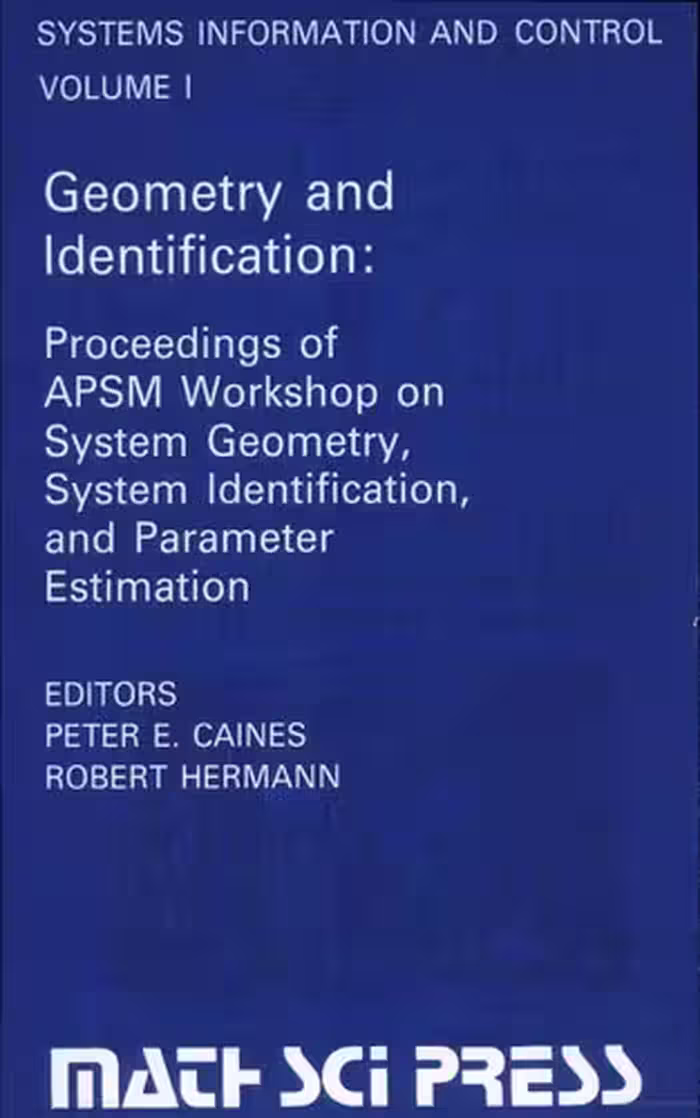 خرید و دانلود نسخه کامل کتاب Geometry and Identification: Proceedings of APSM Workshop on System Geometry, System Identification, and Parameter Estimation