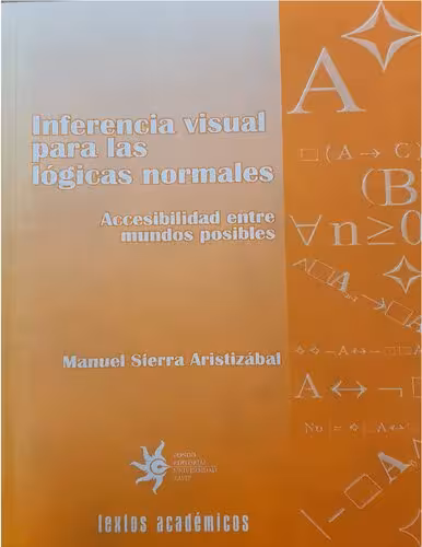 خرید و دانلود نسخه کامل کتاب INFERENCIA VISUAL PARA LAS LOGICAS NORMALES ACCESIBILIDAD ENTRE MUNDOS POSIBLES