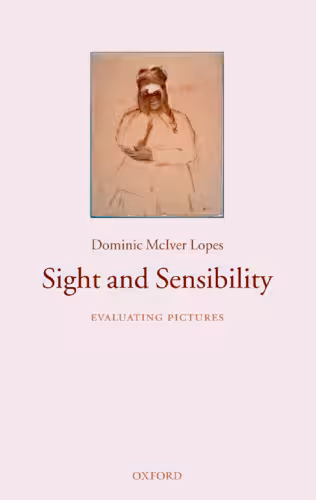 خرید و دانلود نسخه کامل کتاب Sight and Sensibility: Evaluating Pictures