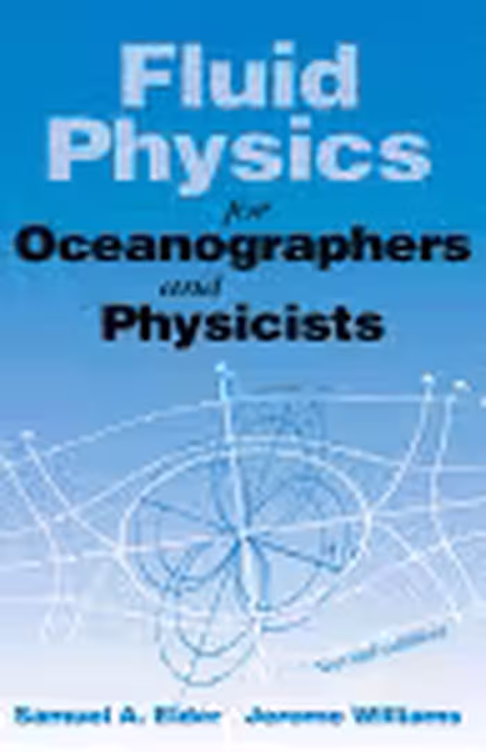 خرید و دانلود نسخه کامل کتاب Fluid Physics for Oceanographers and Physicists. An Introduction to Incompressible Flow
