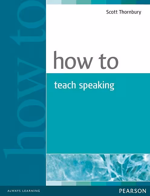 کتاب چگونه اسپیکینگ انگلیسی را تدریس کنیم How to Teach Speaking