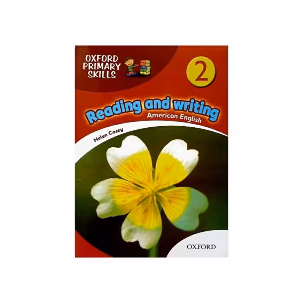 Oxford Primary Skills 2 Reading and Writing american english