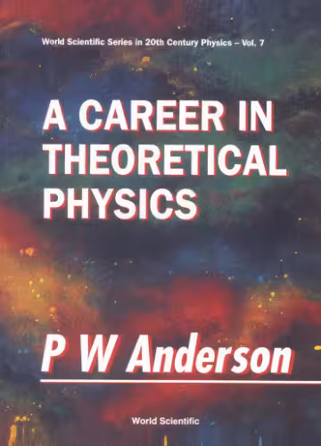 خرید و دانلود نسخه کامل کتاب A Career in Theoretical Physics