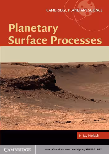 خرید و دانلود نسخه کامل کتاب Planetary Surface Processes (Cambridge Planetary Science)