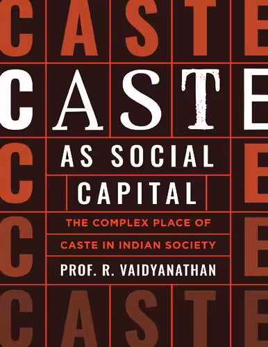 خرید و دانلود نسخه کامل کتاب Caste as Social Capital
