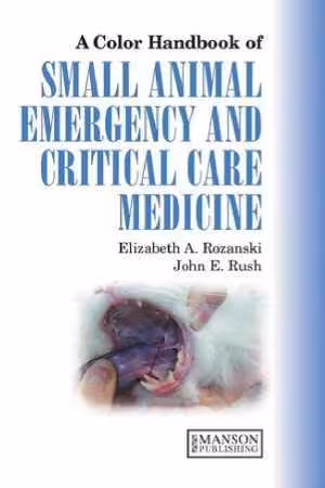 [PDF] دانلود کتاب A Colour Handbook Of Small Animal Emergency And Critical Care Medicine, 2007
