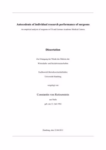 خرید و دانلود نسخه کامل کتاب Antecedents of individual research performance of surgeons. An empirical analysis of surgeons in US and German Academic Medical Centers
