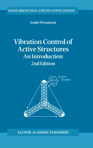خرید و دانلود نسخه کامل کتاب Vibration Control of Active Structures: An Introduction (Solid Mechanics and Its Applications)