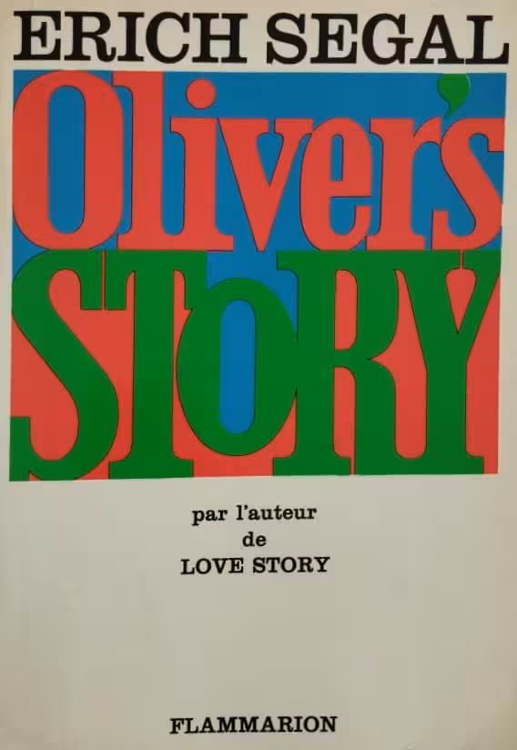 Oliver's Story | Erich Segal