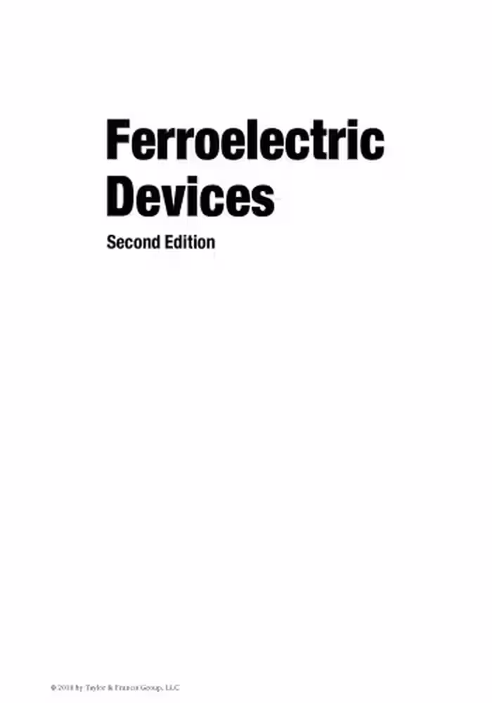 خرید و دانلود نسخه کامل کتاب Ferroelectric Devices 2nd Edition
