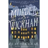 کتاب The Murder of Mr. Wickham اثر Claudia Gray انتشارات Knopf Doubleday Publishing Group