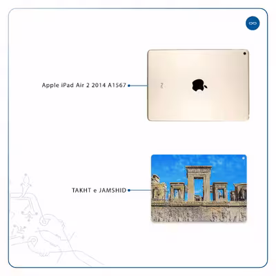 برچسب پوششی ماهوت مدل TAKHT-e-JAMSHID مناسب برای تبلت اپل iPad Air 2 2014 A1567