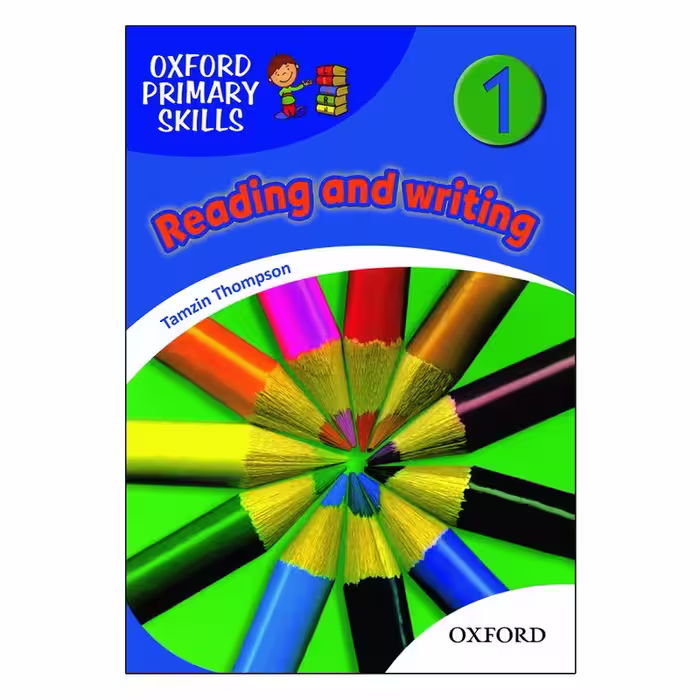 Oxford Primary Skills 1 reading and writing (بریتیش)ریدینگ اند رایتینگ فامیلی 1