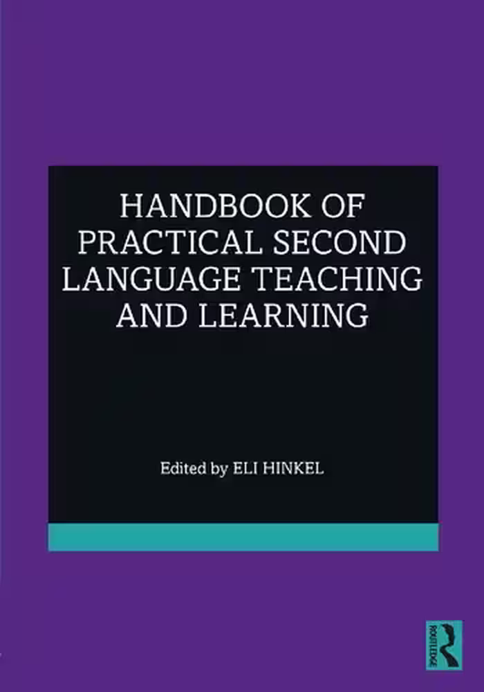 خرید و دانلود نسخه کامل کتاب Handbook of Practical Second Language Teaching and Learning