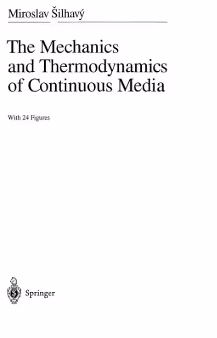 خرید و دانلود نسخه کامل کتاب The mechanics and thermodynamics of continuous media