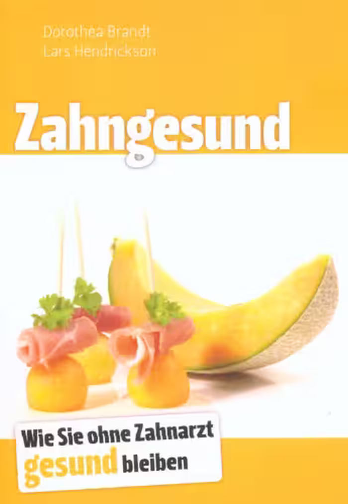 خرید و دانلود نسخه کامل کتاب Zahngesund: Wie Sie ohne Zahnarzt gesund bleiben
