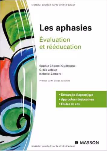 خرید و دانلود نسخه کامل کتاب Les aphasies : Evaluation et rééducation