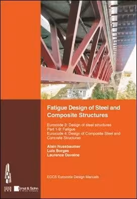 󾕇 دانلود کتاب Nussbaumer A., Fatigue Design of Steel and Composite Structures, 2011 - دانلود کتاب های دانشگاهی