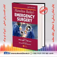 Hamilton Bailey’s Emergency Surgery 14th Edition