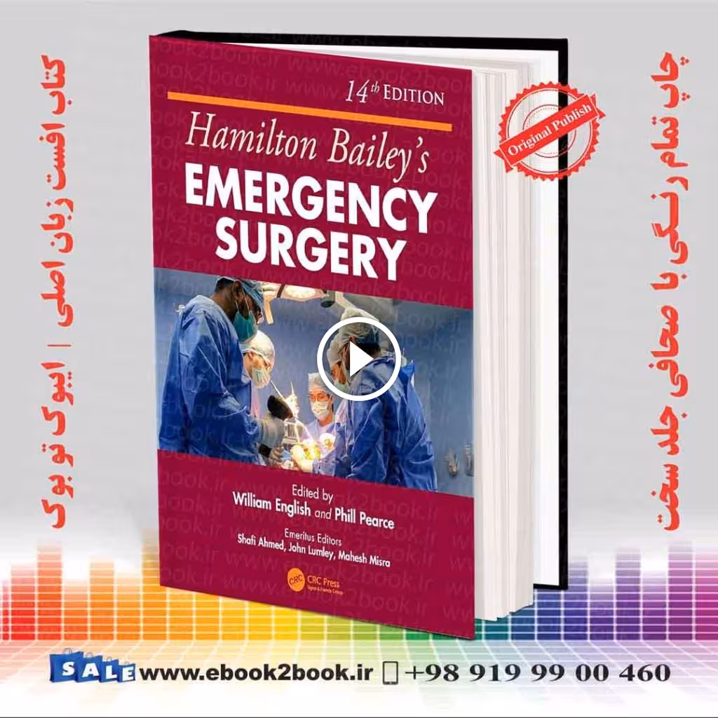 Hamilton Bailey’s Emergency Surgery 14th Edition