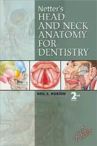 خرید و دانلود نسخه کامل کتاب Netter&#039;s Head and Neck Anatomy for Dentistry, Second Edition