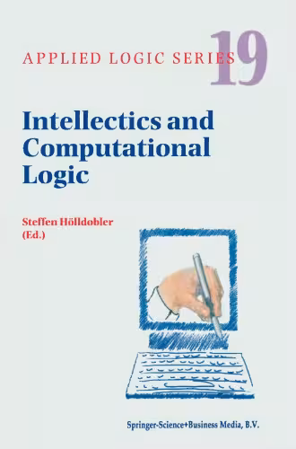 خرید و دانلود نسخه کامل کتاب Intellectics and computational logic: papers in honor of Wolfgang Bibel