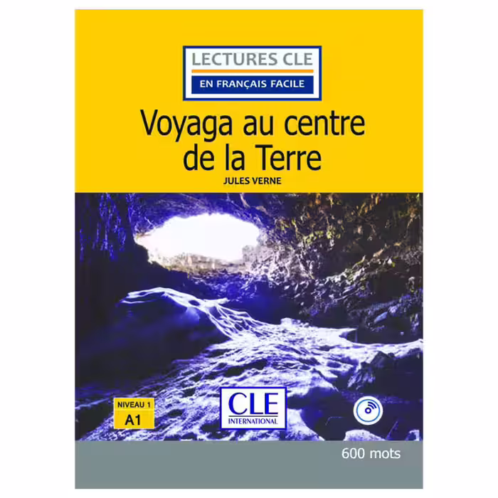 کتاب داستان کوتاه فرانسوی سطح Voyage au centre de la terre Niveau 1 A1