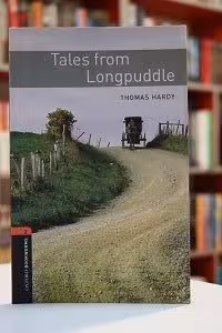 Oxford Bookworms 2 Tales from Long puddle